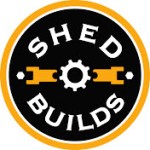 Shed Builds